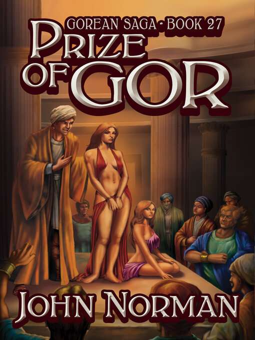 Title details for Prize of Gor by John Norman - Available
